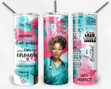 Load image into Gallery viewer, Nurse Affirmation Series #23