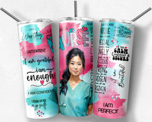 Load image into Gallery viewer, Nurse Affirmation Series #22