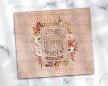 Load image into Gallery viewer, Boho Floral Frame Selective Hearing