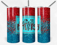 Load image into Gallery viewer, I'm So Freaking Merry, Red and Blue Glitter
