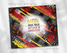 Load image into Gallery viewer, Stressed Blessed and True Crime Obsessed Crime TV Milky Way