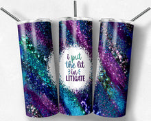 Load image into Gallery viewer, I Put the Lit in Litigate Purple Teal Glitter Milky Way