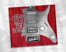Load image into Gallery viewer, Red Guitar I Might Look Like I'm Listening