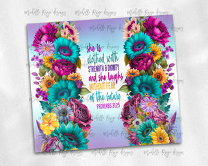 She is clothed, Proverbs 31:25 Teal purple watercolor flowers