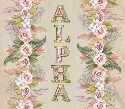 Boho Tropical Floral Alpha's only