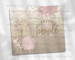 Boho  gold  pink Cheetah, leopard  My favorite People Call me   with Mom and Grandma names PNG Overlays