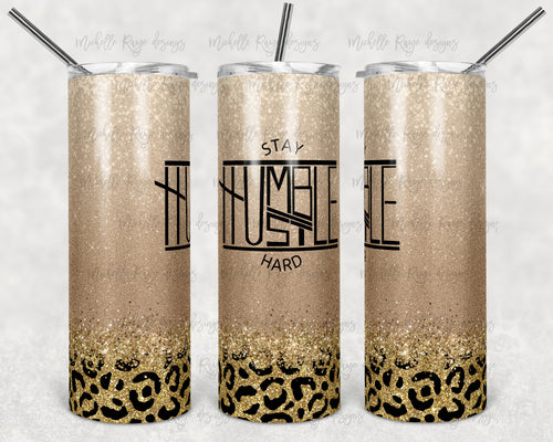 Champagne and Gold Glitter Leopard Print Ombre, Stay Humble Hustle Hard