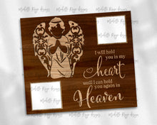 Load image into Gallery viewer, Boy Child Angel Wood Grain I Will Hold You in My Heart with PNG Picture Frames