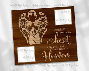 Boy Child Angel Wood Grain I Will Hold You in My Heart with PNG Picture Frames
