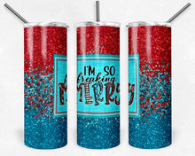 Load image into Gallery viewer, I&#39;m So Freaking Merry, Red and Blue Glitter