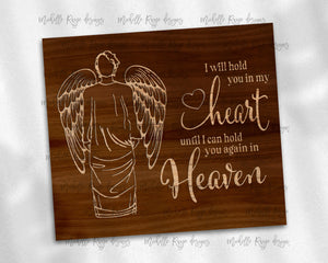 Male Angel Wood Grain I Will Hold You in My Heart
