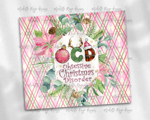 OCD - Obsessive Christmas Disorder on Christmas Pink Argyle Plaid