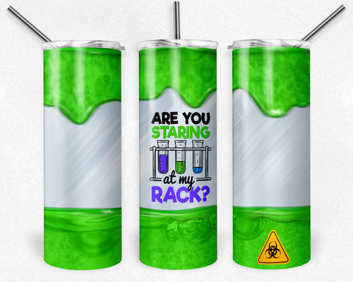 Science Beaker - Are You Staring at My Rack