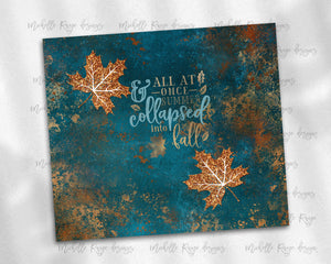 Teal Fall Glitter Leaves All at Once Summer Collapsed Into Fall