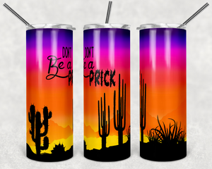 Don't Be a Prick Cactus, Desert Silhouette, Bright Sunset
