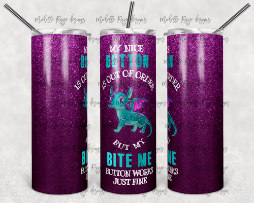 Dragon with Attitude, My Nice Button
