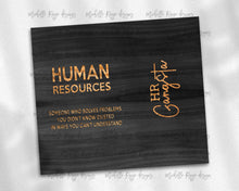 Load image into Gallery viewer, Human Resources Black Wood