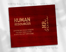 Load image into Gallery viewer, Human Resources Red Wood