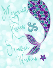Load image into Gallery viewer, Mermaid Wall art, Mermaid kisses &amp; starfish kisses | mermaid sign | mermaid digital print | Nautical | Under the sea |Birthday sign Instant
