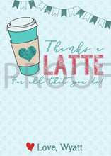 Load image into Gallery viewer, Coffee Gift Card Holder | Teacher Appreciation | Thanks a Latte | Teacher Thank You | Instant Download | Edit Yourself | Coffee | Digital