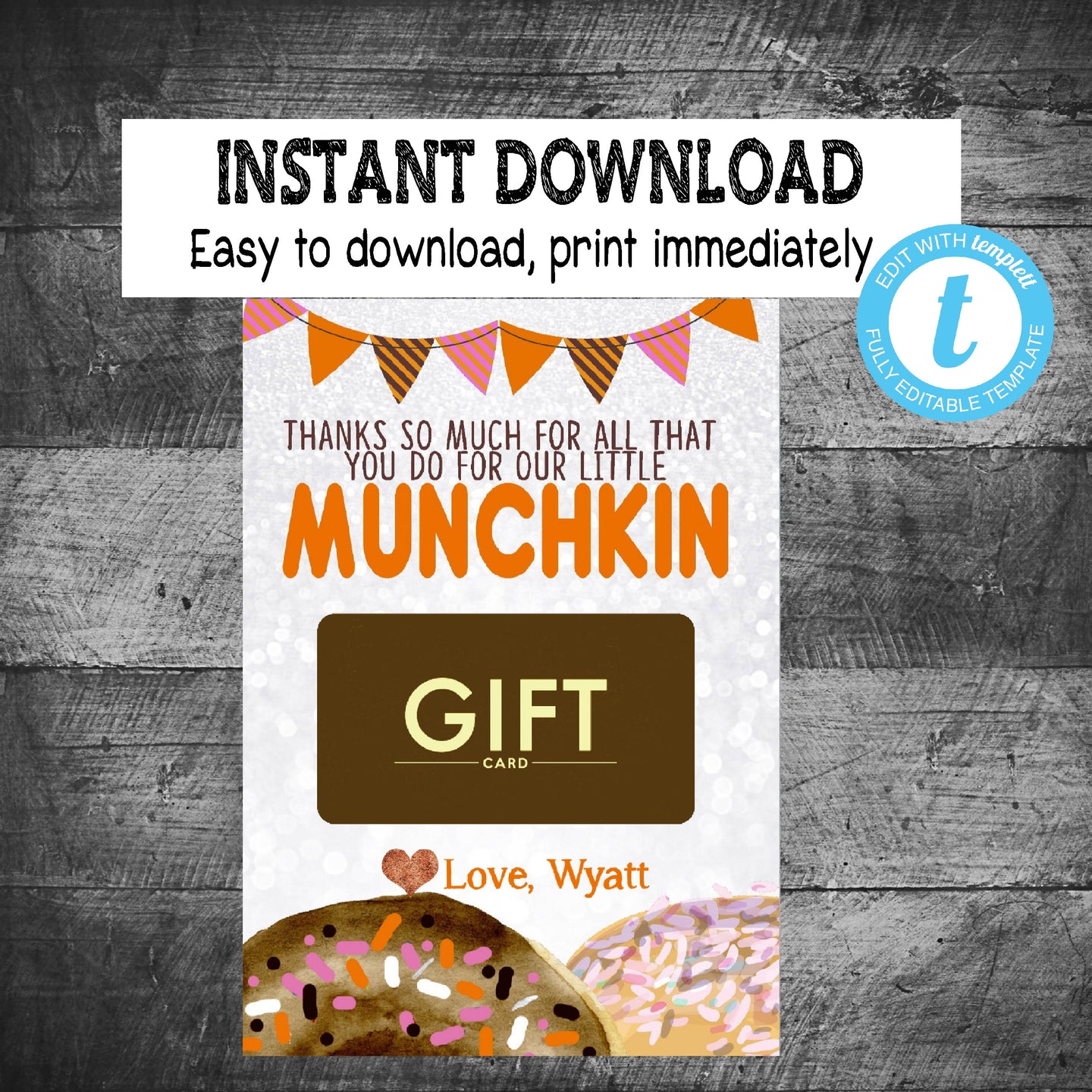 Donut Gift Card Holder  | Printable Teacher Appreciation |Munchkin | Coffee Instant Download | Edit Yourself | Teacher thank you gift card