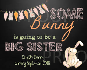 EASTER PREGNANCY ANNOUNCEMENT | Some bunny  big sister, Easter chalkboard, pregnancy reveal, Photo Prop, Edit Yourself Instant download