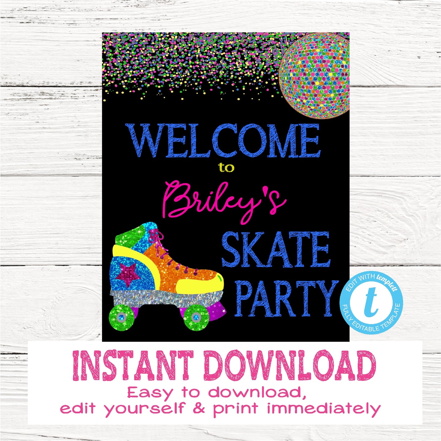 NEON Roller skating Birthday Sign| Edit Yourself 80's Skate Welcome Sign |Glow Party Birthday Party, Instant download, Neon Roller skate