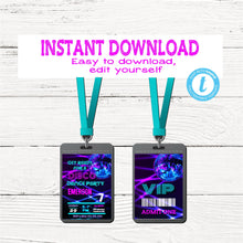 Load image into Gallery viewer, NEON DISCO Invitation Vip pass | Edit Yourself VIP, Disco Dance Party, Backstage pass, Invitation Birthday Instant Download, Glow 80&#39;s Party