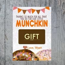 Load image into Gallery viewer, Donut Gift Card Holder  | Printable Teacher Appreciation |Munchkin | Coffee Instant Download | Edit Yourself | Teacher thank you gift card