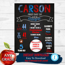Load image into Gallery viewer, Baseball First Day of School Sign,  Back to school Printable Chalkboard Poster,  First day of Kindergarten , Any Age or Grade, DIY