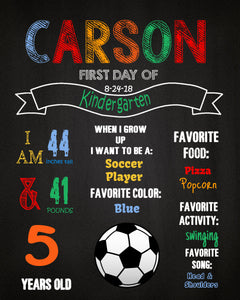 Soccer First Day of School Sign,  Back to school Printable Chalkboard Poster,  First day of Kindergarten , Any Age or Grade, DIY