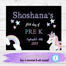 Load image into Gallery viewer, Unicorn First Day of School Sign, Gold glitter Unicorn Back to school Printable Chalkboard Poster, First day, Kindergarten , Any Age  Grade