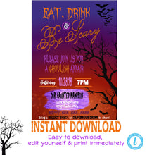 Load image into Gallery viewer, Halloween Party Invitation, Spooky Halloween, EAT DRINK be SCARY, Haunted House invite, Masquerade Costume Party You edit digital