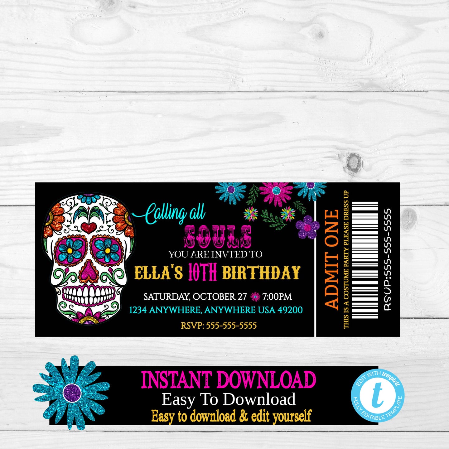 Sugar Skull Ticket Birthday Invitation ,Sugar Skull Halloween Invite-Party Costume Party, Dia De Los Muertos, Costume Party You edit digital