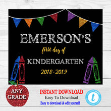 Load image into Gallery viewer, Glitter First Day of School Sign, Edit Yourself,  Back to school Printable Chalkboard Poster, First day of Kindergarten , Any Age or Grade