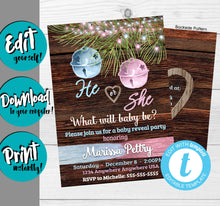 Load image into Gallery viewer, Rustic Gender Reveal Invitation, Christmas Gender Reveal Invite, Holiday Winter Gender Reveal, Baby Reveal, Printable, He or She Shower