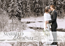 Load image into Gallery viewer, Newlywed Christmas Card with Photo, Married Christmas, Merry Christmas, Just Married, Happy Holidays, Printable Christmas Card, Editable