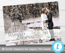 Load image into Gallery viewer, Newlywed Christmas Card with Photo, Married Christmas, Merry Christmas, Just Married, Happy Holidays, Printable Christmas Card, Editable