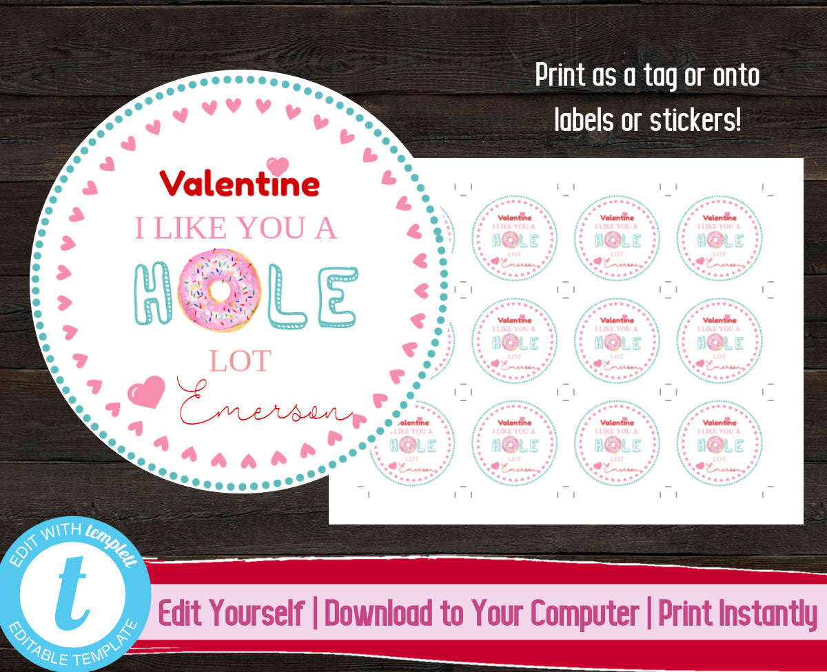 Printable Valentine's Day Label, Editable Valentine Sticker, Donut Valentine Gift Tag, Kid Valentine, I Like You A Hole Lot, Printable Tag