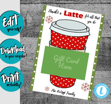 Load image into Gallery viewer, Coffee Gift Card Holder | Teacher Gift | Thanks a Latte | Teacher Thank You | Christmas Gift | Edit Yourself | Coffee | Instant Digital