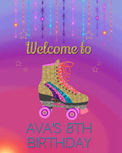 Load image into Gallery viewer, Roller Skate Welcome Sign, Birthday Party Decorations, Birthday Welcome Sign, Roller Skate Birthday Party, Roller Skate Party, Glitter