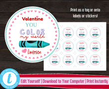 Load image into Gallery viewer, Editable Valentine&#39;s Day Tag, Kids Valentines Day Stickers, Crayon Valentine&#39;s Day Gift Label, You Color My World, Printable Kids Gift Tag