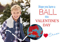 Load image into Gallery viewer, Custom Photo Valentine, Bouncy Ball Valentine&#39;s Day Card with Photo, Kids Valentines Day Card, Hope You Have a Ball, Printable Template