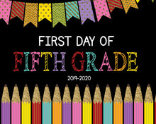 Load image into Gallery viewer, Glitter Pencils First Day of Fifth Grade Printable Chalkboard Poster, First Day of School , Fifth Grade Back to school sign Instant Download
