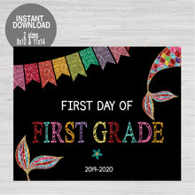 Load image into Gallery viewer, Mermaid Glitter First Day of First Grade Printable Chalkboard Poster, First Day of School, Back to school Sign, Photo PropInstant Download