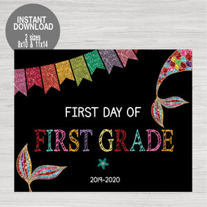 Mermaid Glitter First Day of First Grade Printable Chalkboard Poster, First Day of School, Back to school Sign, Photo PropInstant Download
