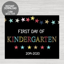 Load image into Gallery viewer, First Day of School Sign,  Stars First Day of School Printable Chalkboard Poster Kindergarten, Back to school, Instant Download