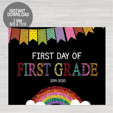 Load image into Gallery viewer, First Day of School Sign, Glitter Rainbow First Day of School Printable Chalkboard Poster, First Day, Poster First Grade Instant Download
