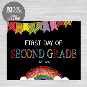 First Day of School Glitter Rainbow Printable Chalkboard Sign, First Day, Back to school Sign, Photo PropSecond Grade Instant Download