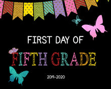 Load image into Gallery viewer, Butterfly with  Glitter First Day of Fifth Grade, Back to school sign, Poster,  Printable Chalkboard Sign, Fifth Grade, Instant Download